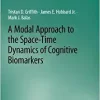 A Modal Approach to the Space-Time Dynamics of Cognitive Biomarkers (Synthesis Lectures on Biomedical Engineering) (PDF)