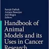 Handbook of Animal Models and its Uses in Cancer Research (Original PDF from Publisher)