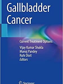 Gallbladder Cancer: Current Treatment Options (EPUB)