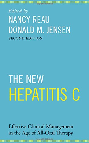 The New Hepatitis C: Effective Clinical Management in the Age of All-Oral Therapy (Oxford American Infectious Disease Library), 2nd Edition (PDF) The New Hepatitis C: Effective Clinical Management in the Age of All-Oral Therapy (Oxford American Infectious Disease Library), 2nd Edition (PDF)