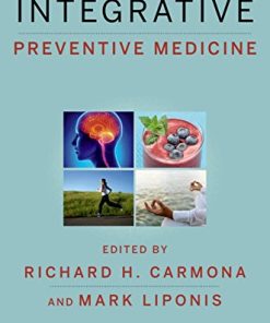 Integrative Preventive Medicine (Weil Integrative Medicine Library) (PDF)