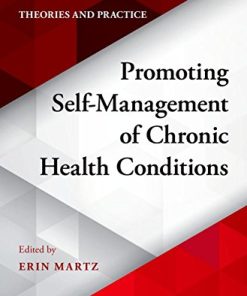 Promoting Self-Management of Chronic Health Conditions: Theories and Practice (PDF)