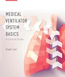 Medical Ventilator System Basics: A clinical guide (PDF)