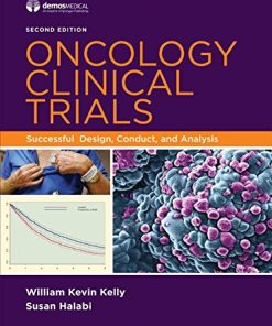 Oncology Clinical Trials: Successful Design, Conduct, and Analysis, 2nd Edition (EPUB)