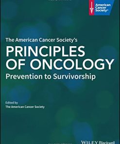 The American Cancer Society’s Principles of Oncology: Prevention to Survivorship (PDF)