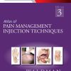 Atlas of Pain Management Injection Techniques, 3rd Edition (Ebook PDF)