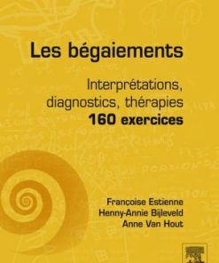 Les bégaiements: Interprétations, diagnostics, thérapies – 160 exercices (PDF)