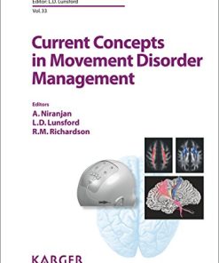 Current Concepts in Movement Disorder Management (Progress in Neurological Surgery, Vol. 33) (PDF)