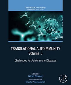 Translational Autoimmunity, Volume 5: Challenges for Autoimmune Diseases (Translational Immunology)