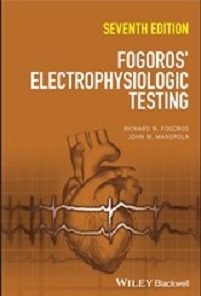 Fogoros’ Electrophysiologic Testing, 7th Edition (EPUB)