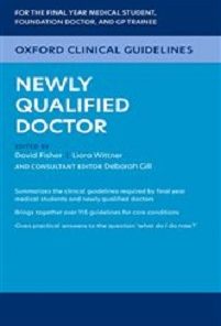 Oxford Clinical Guidelines: Newly Qualified Doctor (EPUB)