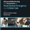 Advanced Monitoring and Procedures for Small Animal Emergency and Critical Care, 2nd Edition (EPUB)