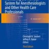 Koht, Sloan, Toleikis’s Monitoring the Nervous System for Anesthesiologists and Other Health Care Professionals, 3rd Edition (PDF)