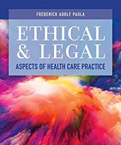 Ethical and Legal Aspects of Health Care Practice (PDF)