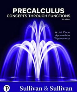 Precalculus: Concepts Through Functions, A Unit Circle Approach to Trigonometry, 5th Edition (PDF)