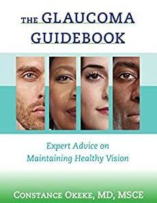 The Glaucoma Guidebook: Expert Advice on Maintaining Healthy Vision (A Johns Hopkins Press Health Book) (EPUB)