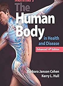 Memmler’s The Human Body in Health and Disease, Enhanced 14th Edition (PDF)