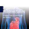 Digestive Problems Solved: A Patient’s Guide to Expert Insights and Solutions (EPUB)