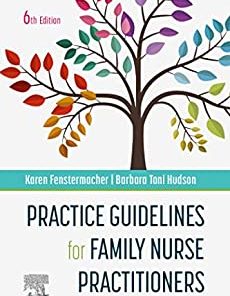 Practice Guidelines for Family Nurse Practitioners, 6th edition (PDF)