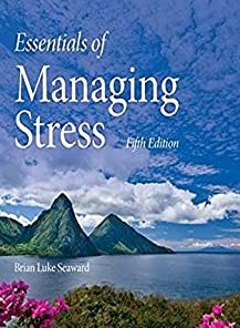 Essentials of Managing Stress, 5th Edition (PDF)