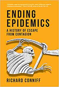 Ending Epidemics: A History of Escape from Contagion (EPUB)