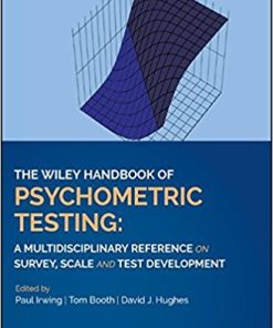 The Wiley Handbook of Psychometric Testing: A Multidisciplinary Reference on Survey, Scale and Test Development (PDF)