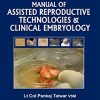 Manual of Assisted Reproductive Technologies and Clinical Embryology (PDF)