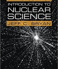 Introduction to Nuclear Science, Third Edition (PDF)