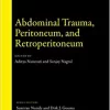 Abdominal Trauma, Peritoneum, and Retroperitoneum (Gastrointestinal Surgery Library) (EPUB)