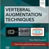 Vertebral Augmentation Techniques (Atlas of Interventional Pain Management) (EPUB)