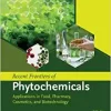 Recent Frontiers of Phytochemicals: Applications in Food, Pharmacy, Cosmetics and Biotechnology (PDF)