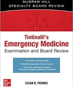 Tintinalli’s Emergency Medicine Examination and Board Review (The Mcgraw Hill Specialty Board Review), 3rd Edition (PDF)