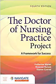 The Doctor of Nursing Practice Project: A Framework for Success, 4th Edition (PDF)