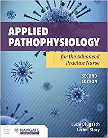 Applied Pathophysiology for the Advanced Practice Nurse, 2nd Edition (PDF)