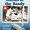 Vietnam War Nurses at the Ready: Seventeen Personal Accounts (EPUB)