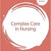 Complex Care in Nursing (Transforming Nursing Practice Series) (PDF)