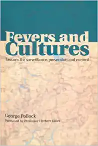 Fevers and Cultures: Lessons for Surveillance, Prevention and Control (EPUB)