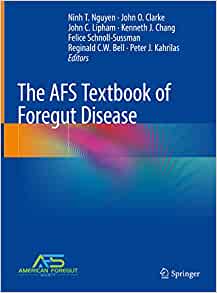 The AFS Textbook of Foregut Disease (PDF)