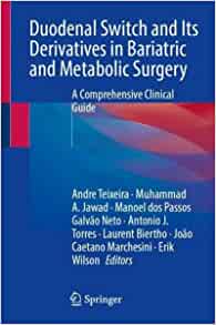 Duodenal Switch and Its Derivatives in Bariatric and Metabolic Surgery: A Comprehensive Clinical Guide (PDF)