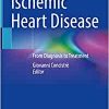 Ischemic Heart Disease: From Diagnosis to Treatment (EPUB)