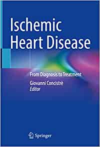 Ischemic Heart Disease: From Diagnosis to Treatment (EPUB)