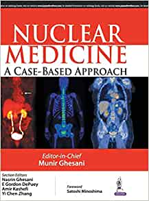 Nuclear Medicine: A Case-Based Approach (PDF)