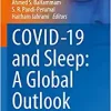 COVID-19 and Sleep: A Global Outlook (Progress in Sleep Research) (PDF)