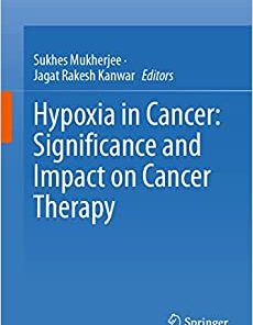 Hypoxia in Cancer: Significance and Impact on Cancer Therapy (EPUB)