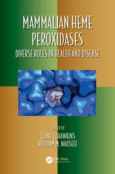 Mammalian Heme Peroxidases : Diverse Roles in Health and Disease (PDF)