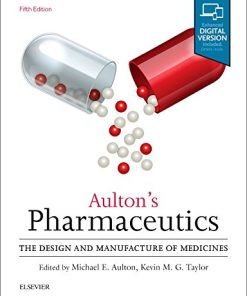 Aulton’s Pharmaceutics: The Design and Manufacture of Medicines, 5th Edition (PDF)