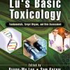 Lu’s Basic Toxicology: Fundamentals, Target Organs, and Risk Assessment, Seventh Edition (PDF)