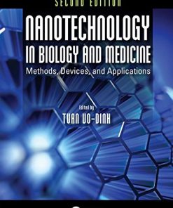 Nanotechnology in Biology and Medicine: Methods, Devices, and Applications, Second Edition (PDF)