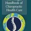 The Praeger Handbook of Chiropractic Health Care: Evidence-Based Practices (PDF)