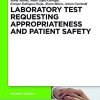 Laboratory Test Requesting Appropriateness and Patient Safety (PDF)